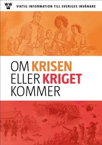 Om krisen eller kriget kommer