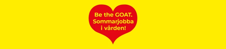 Hjärta med texten Be the GOAT. Sommarjobba i vården!