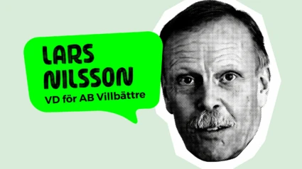 Porträtt av man med pratbubblan Lars Nilsson, VD AB Villbättre
